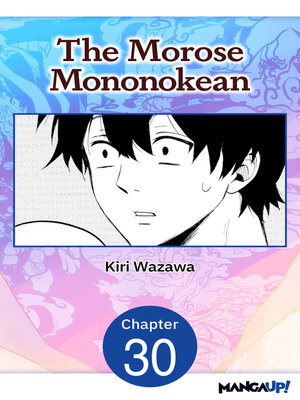 cover image of The Morose Mononokean, Chapter 30